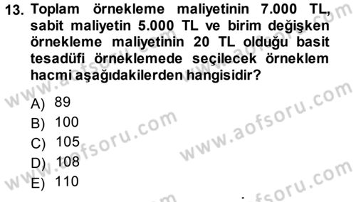 Tıbbi İstatistik Dersi 2013 - 2014 Yılı Tek Ders Sınav Soruları 13. Soru