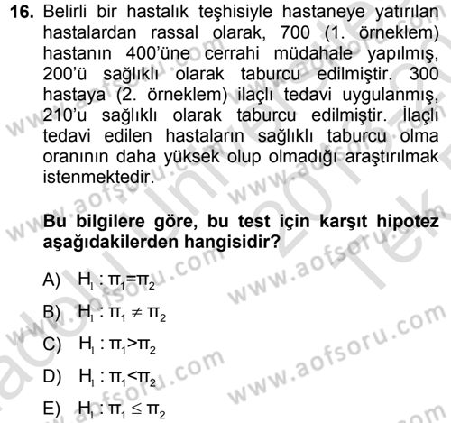 Tıbbi İstatistik Dersi 2013 - 2014 Yılı Tek Ders Sınav Soruları 16. Soru