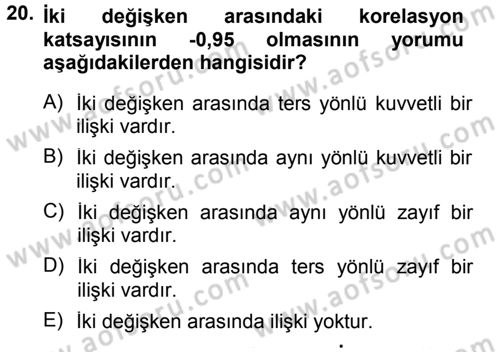 Tıbbi İstatistik Dersi 2013 - 2014 Yılı Tek Ders Sınav Soruları 20. Soru