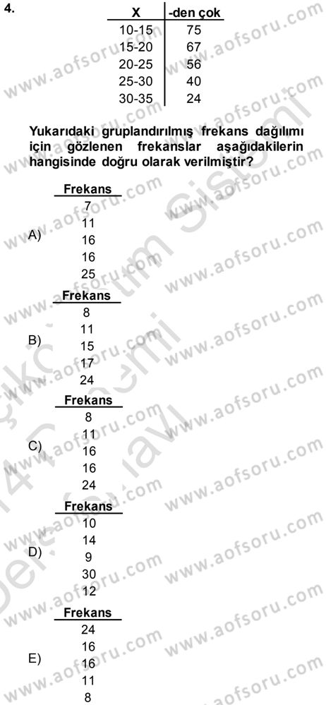Tıbbi İstatistik Dersi 2013 - 2014 Yılı Tek Ders Sınav Soruları 4. Soru