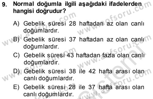 Tıbbi İstatistik Dersi 2013 - 2014 Yılı Tek Ders Sınav Soruları 9. Soru