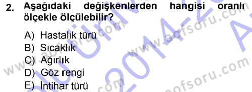 Tıbbi İstatistik Dersi 2014 - 2015 Yılı (Vize) Ara Sınavı 2. Soru