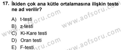 Tıbbi İstatistik Dersi 2014 - 2015 Yılı (Final) Dönem Sonu Sınav Soruları 17. Soru