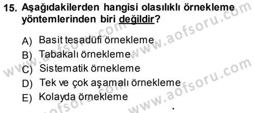 Tıbbi İstatistik Dersi 2014 - 2015 Yılı Tek Ders Sınav Soruları 15. Soru