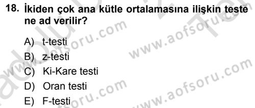 Tıbbi İstatistik Dersi 2014 - 2015 Yılı Tek Ders Sınav Soruları 18. Soru