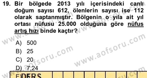 Tıbbi İstatistik Dersi 2015 - 2016 Yılı (Vize) Ara Sınav Soruları 19. Soru
