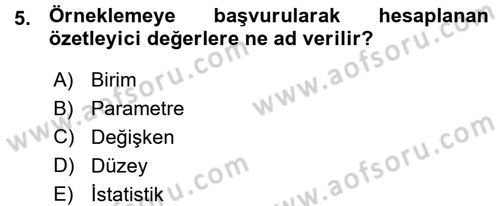 Tıbbi İstatistik Dersi Ara Sınavı Deneme Sınav Soruları 5. Soru