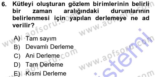 Tıbbi İstatistik Dersi Ara Sınavı Deneme Sınav Soruları 6. Soru