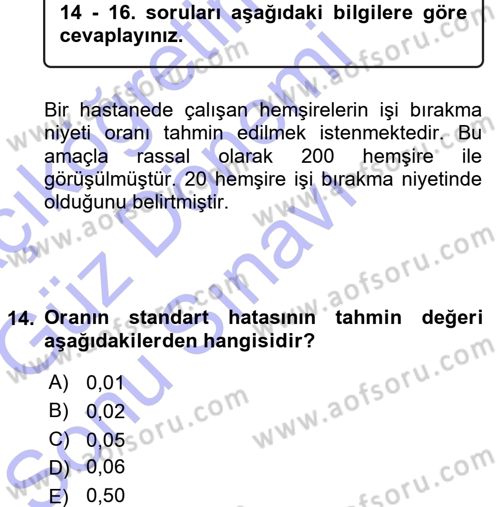 Tıbbi İstatistik Dersi 2015 - 2016 Yılı (Final) Dönem Sonu Sınav Soruları 14. Soru