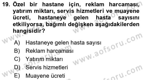 Tıbbi İstatistik Dersi 2015 - 2016 Yılı (Final) Dönem Sonu Sınav Soruları 19. Soru