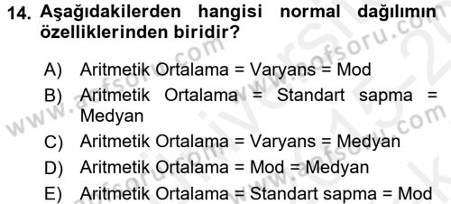 Tıbbi İstatistik Dersi 2015 - 2016 Yılı Tek Ders Sınav Soruları 14. Soru