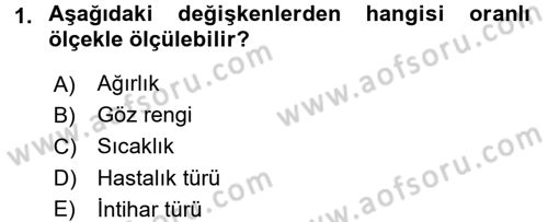 Tıbbi İstatistik Dersi 2016 - 2017 Yılı 3 Ders Sınav Soruları 1. Soru