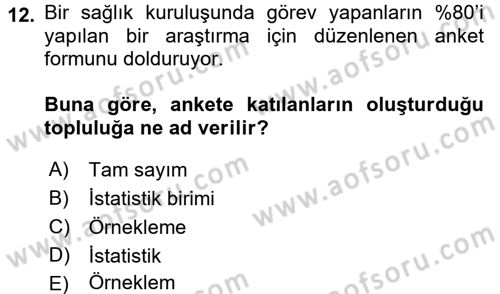Tıbbi İstatistik Dersi 2016 - 2017 Yılı 3 Ders Sınav Soruları 12. Soru