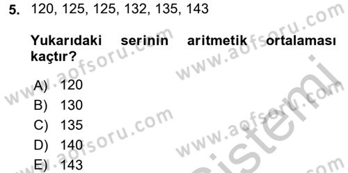 Tıbbi İstatistik Dersi 2016 - 2017 Yılı 3 Ders Sınav Soruları 5. Soru