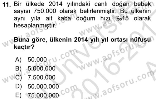 Tıbbi İstatistik Dersi 2016 - 2017 Yılı (Vize) Ara Sınav Soruları 11. Soru