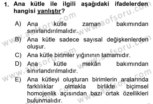 Tıbbi İstatistik Dersi 2016 - 2017 Yılı (Final) Dönem Sonu Sınav Soruları 1. Soru