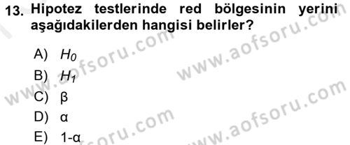 Tıbbi İstatistik Dersi 2016 - 2017 Yılı (Final) Dönem Sonu Sınav Soruları 13. Soru