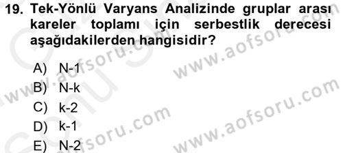 Tıbbi İstatistik Dersi 2016 - 2017 Yılı (Final) Dönem Sonu Sınav Soruları 19. Soru
