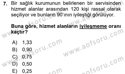 Tıbbi İstatistik Dersi 2016 - 2017 Yılı (Final) Dönem Sonu Sınav Soruları 7. Soru