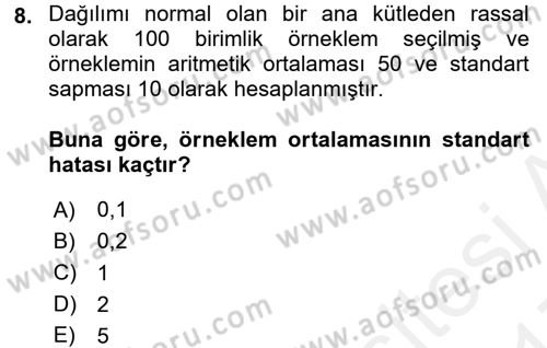 Tıbbi İstatistik Dersi 2016 - 2017 Yılı (Final) Dönem Sonu Sınav Soruları 8. Soru