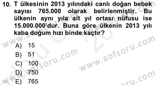 Tıbbi İstatistik Dersi 2017 - 2018 Yılı 3 Ders Sınav Soruları 10. Soru