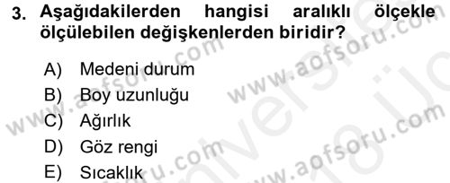 Tıbbi İstatistik Dersi 2017 - 2018 Yılı 3 Ders Sınav Soruları 3. Soru