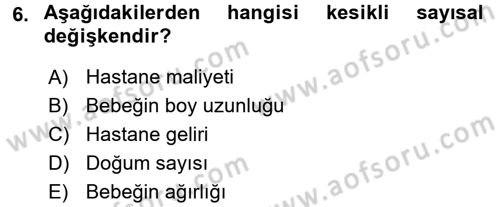 Tıbbi İstatistik Dersi 2017 - 2018 Yılı 3 Ders Sınav Soruları 6. Soru