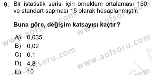 Tıbbi İstatistik Dersi 2017 - 2018 Yılı 3 Ders Sınav Soruları 9. Soru