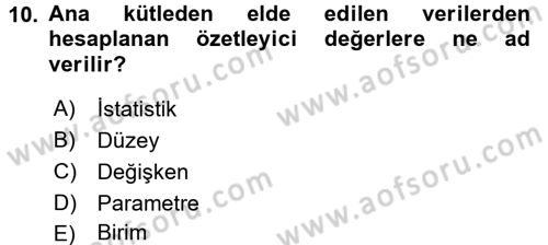 Tıbbi İstatistik Dersi Ara Sınavı Deneme Sınav Soruları 10. Soru