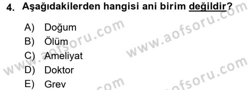 Tıbbi İstatistik Dersi Ara Sınavı Deneme Sınav Soruları 4. Soru