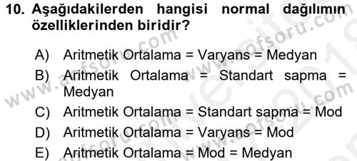 Tıbbi İstatistik Dersi 2017 - 2018 Yılı (Final) Dönem Sonu Sınav Soruları 10. Soru