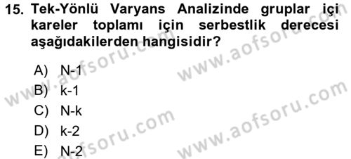 Tıbbi İstatistik Dersi 2017 - 2018 Yılı (Final) Dönem Sonu Sınav Soruları 15. Soru