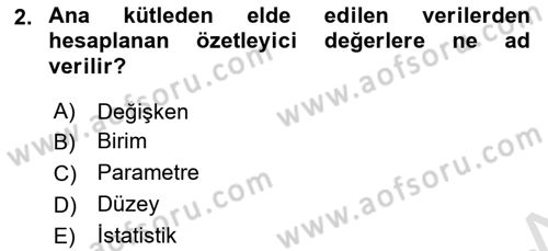 Tıbbi İstatistik Dersi 2018 - 2019 Yılı 3 Ders Sınav Soruları 2. Soru