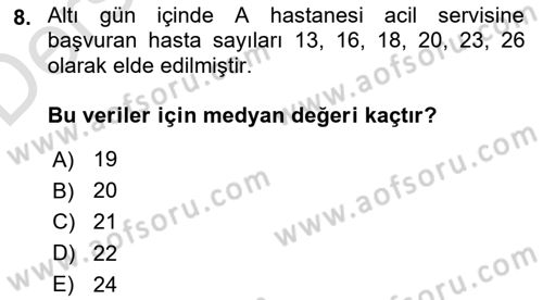 Tıbbi İstatistik Dersi 2018 - 2019 Yılı 3 Ders Sınav Soruları 8. Soru