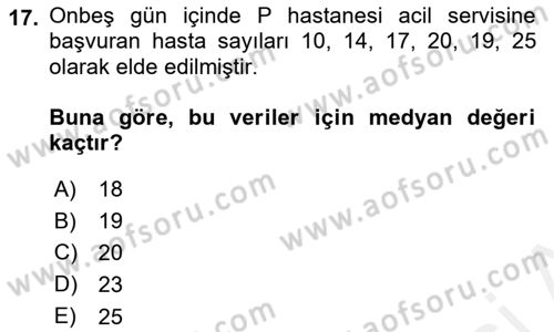 Tıbbi İstatistik Dersi Ara Sınavı Deneme Sınav Soruları 17. Soru