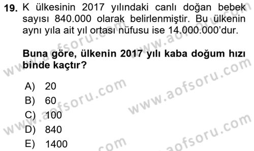 Tıbbi İstatistik Dersi 2018 - 2019 Yılı (Vize) Ara Sınavı 19. Soru