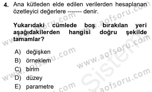 Tıbbi İstatistik Dersi Ara Sınavı Deneme Sınav Soruları 4. Soru