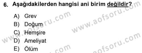 Tıbbi İstatistik Dersi Ara Sınavı Deneme Sınav Soruları 6. Soru