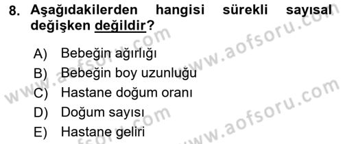 Tıbbi İstatistik Dersi 2018 - 2019 Yılı (Vize) Ara Sınav Soruları 8. Soru