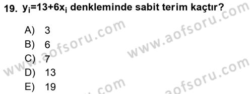 Tıbbi İstatistik Dersi 2018 - 2019 Yılı (Final) Dönem Sonu Sınav Soruları 19. Soru