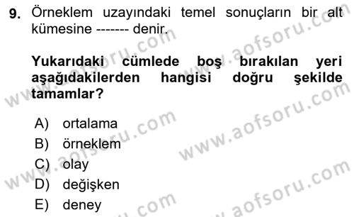 Tıbbi İstatistik Dersi 2018 - 2019 Yılı (Final) Dönem Sonu Sınav Soruları 9. Soru