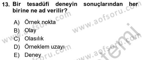 Tıbbi İstatistik Dersi 2018 - 2019 Yılı Yaz Okulu Sınav Soruları 13. Soru