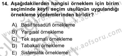 Tıbbi İstatistik Dersi 2018 - 2019 Yılı Yaz Okulu Sınav Soruları 14. Soru