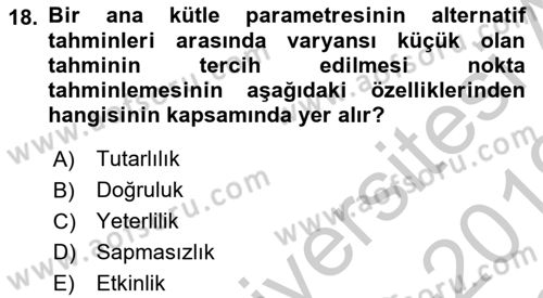 Tıbbi İstatistik Dersi 2018 - 2019 Yılı Yaz Okulu Sınav Soruları 18. Soru