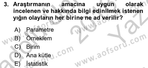 Tıbbi İstatistik Dersi 2018 - 2019 Yılı Yaz Okulu Sınav Soruları 3. Soru