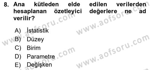 Tıbbi İstatistik Dersi 2019 - 2020 Yılı (Vize) Ara Sınav Soruları 8. Soru