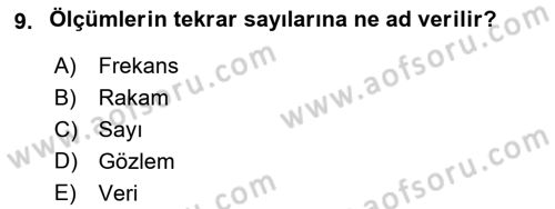 Tıbbi İstatistik Dersi 2019 - 2020 Yılı (Vize) Ara Sınav Soruları 9. Soru