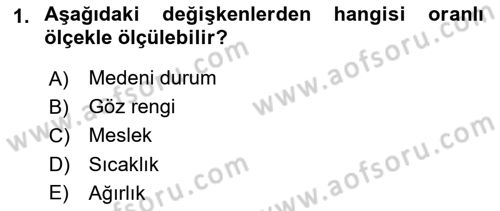 Tıbbi İstatistik Dersi 2019 - 2020 Yılı (Final) Dönem Sonu Sınav Soruları 1. Soru