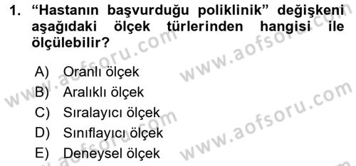 Tıbbi İstatistik Dersi 2020 - 2021 Yılı Yaz Okulu Sınav Soruları 1. Soru