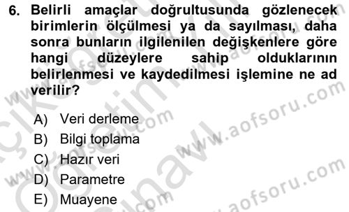 Tıbbi İstatistik Dersi 2020 - 2021 Yılı Yaz Okulu Sınav Soruları 6. Soru